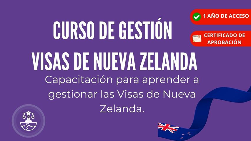 CURSO GESTIÓN VISAS NUEVA ZELANDA