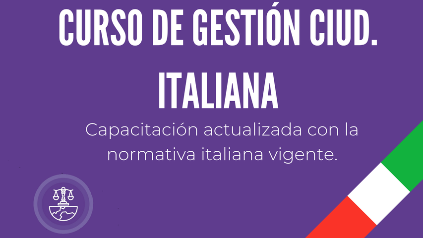 CURSO GESTIÓN CIUDADANÍA ITALIANA - Actualizado 2025