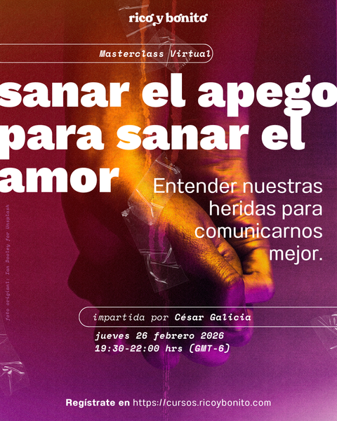Sanar el apego para sanar el amor: charla online (Jueves 26 de Febrero 2026 19:30 hs.)