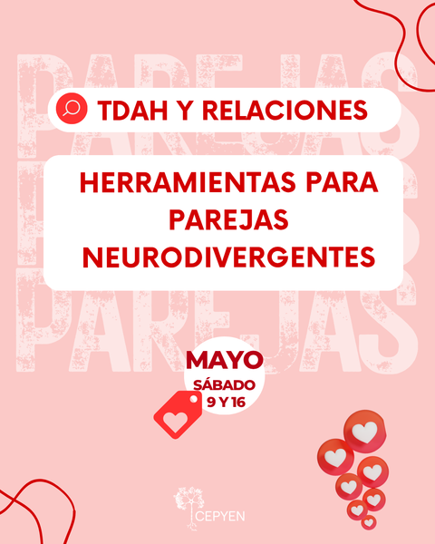 TDAH y RELACIONES - Herramientas para PAREJAS neurodivergentes