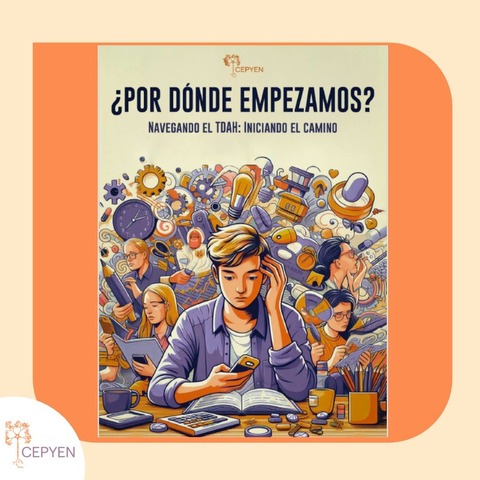 Navegando el Tdah - Por donde Empezamos?