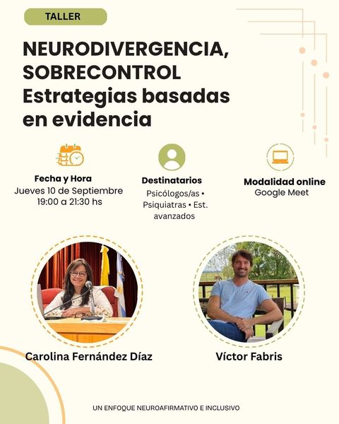 Taller Neurodivergencia, Sobrecontrol y un Enfoque Neuroafirmativo e Inclusivo