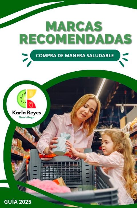 GUÍA DE MARCAS RECOMENDADAS 2025
