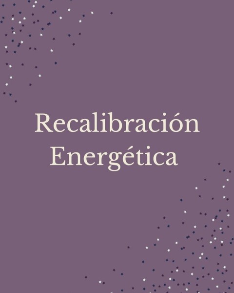 RECALIBRACIÓN ENERGÉTICA