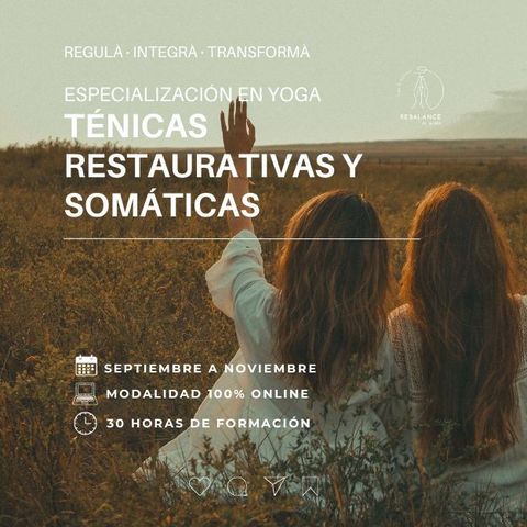 Curso de Especialización en Yoga: Técnicas Restaurativas y Somáticas