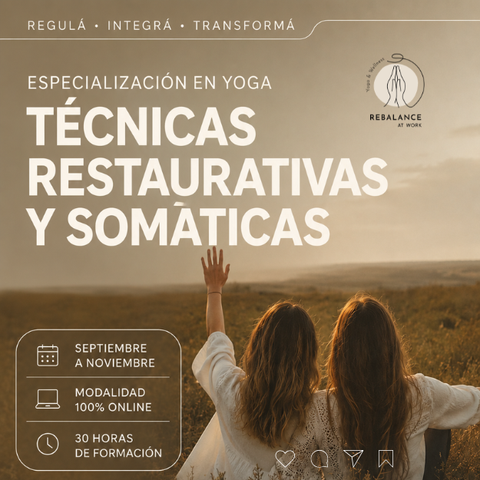 Especialización en Yoga: Técnicas Restaurativas y Somáticas