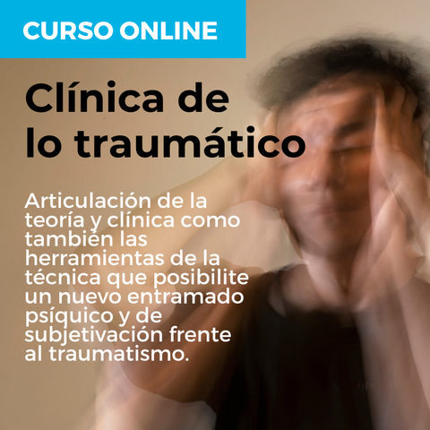 Clínica de lo traumático