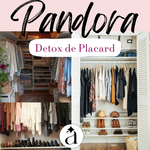 Pandora -Detox de Placard- 