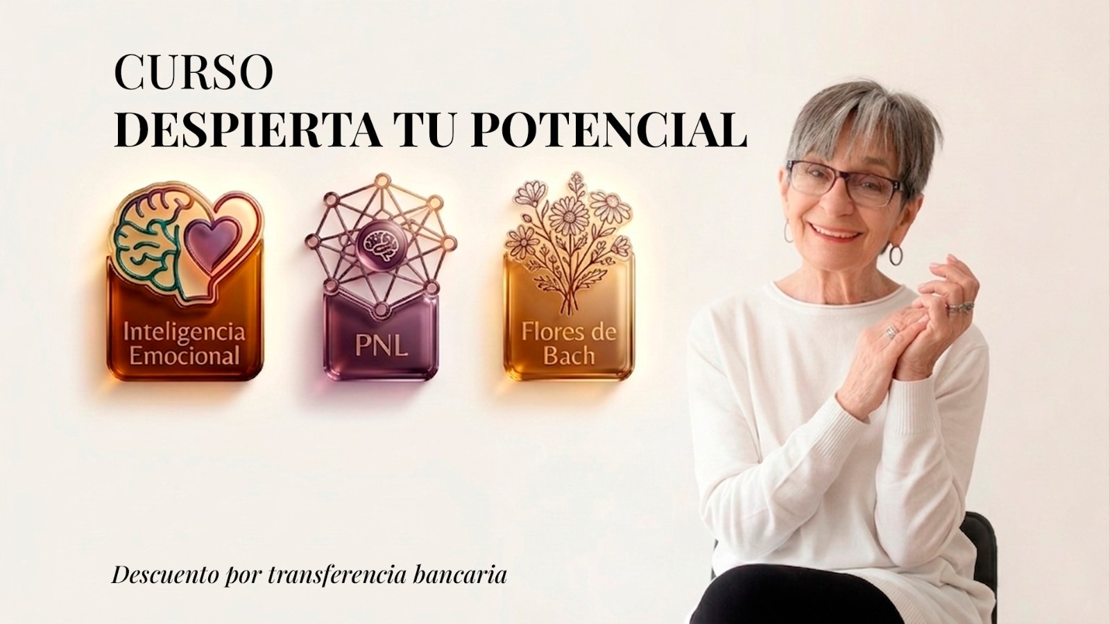 Combina Inteligencia Emocional, PNL y Flores de Bach en 4 módulos