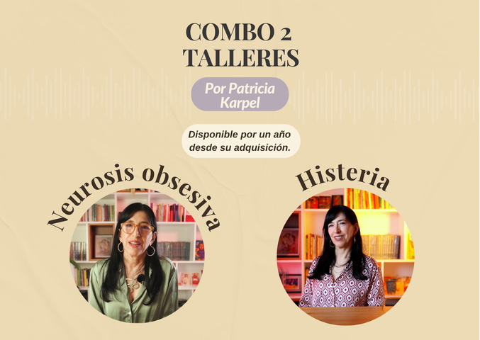 COMBO: neurosis obsesiva + histeria