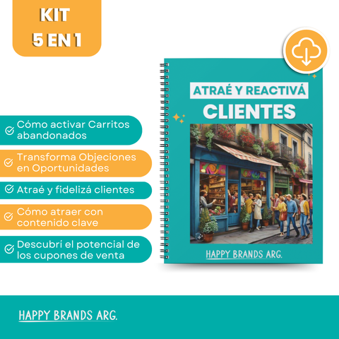 Atraé y reactivá clientes