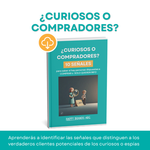¿Curiosos o Compradores? - 10 Señales para saber si están dispuestos a comprar o solo quieren “info”