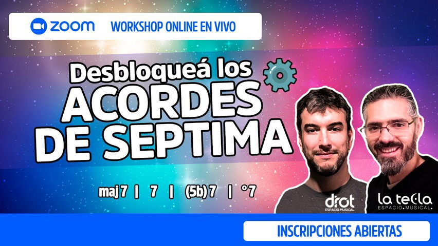 WORKSHOP | Desbloqueá los ACORDES DE SÉPTIMA 