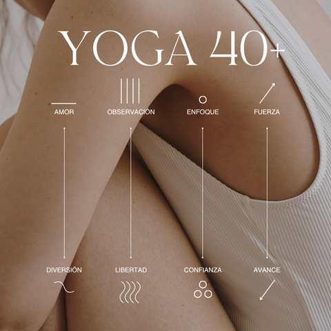 YOGA 40+. Transformación y Armonía 