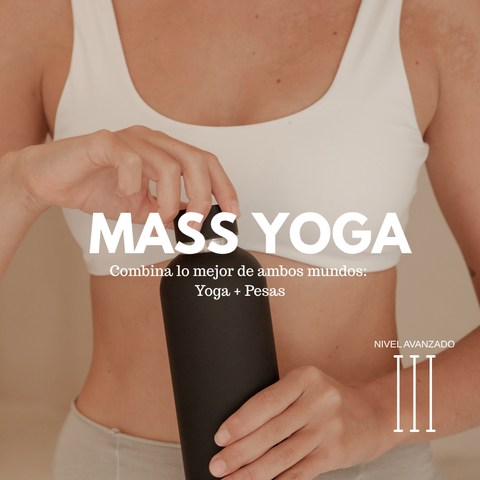 MASS YOGA. Nivel Avanzado