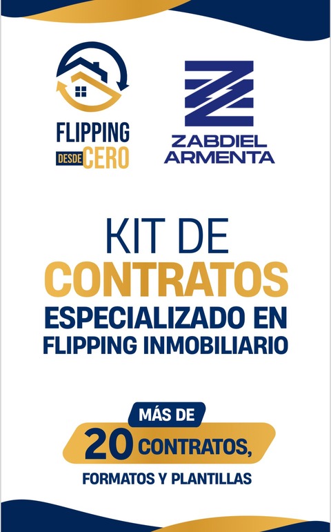 Kit de contratos especializados en Flipping Inmobiliario