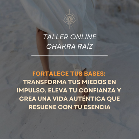 Taller del Chakra Raíz