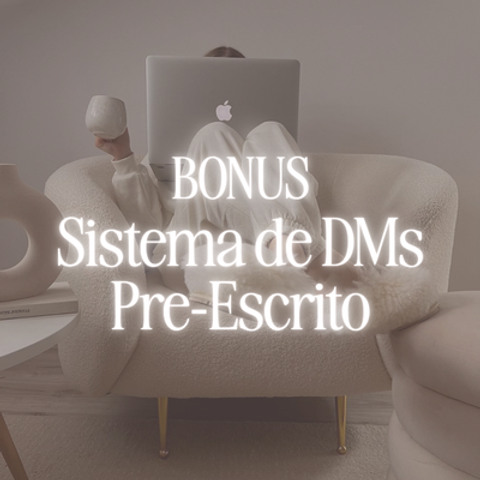 BONUS Sistema de DMs Pre-Escrito