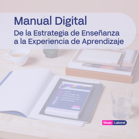 Manual Digital: De la Estrategia de Enseñanza a la Experiencia de Aprendizaje