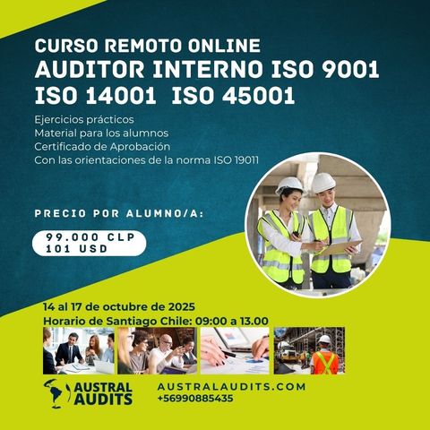Auditor Interno ISO 9001, ISO 14001 e ISO 45001. BASADO EN LA NORMA ISO 19011.