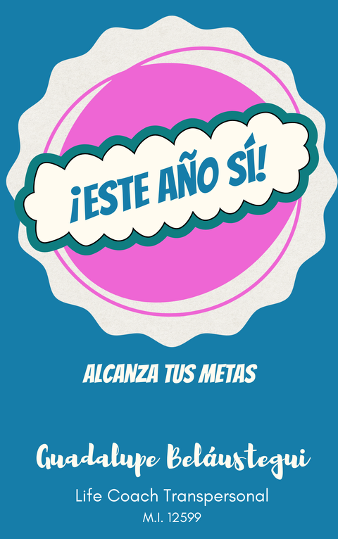 ¡Este año sí! Alcanza tus metas