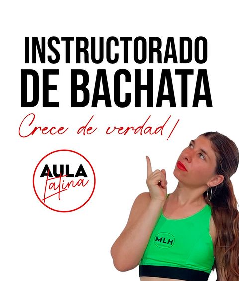 INSTRUCTORADO DE BACHATA