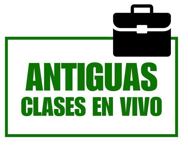 Antiguas Clases en Vivo