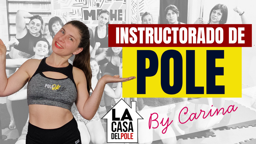 INSTRUCTORADO DE POLE - BLOQUE 2 / DE 9