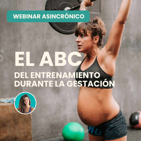 El ABC del entrenamiento durante la gestación - Clase 2
