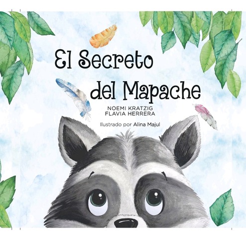 Libro de cuento: El Secreto del Mapache