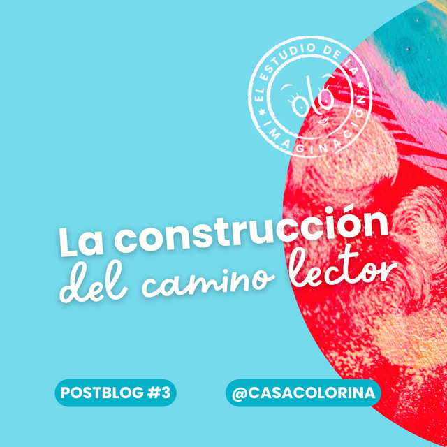 La construcción del camino lector