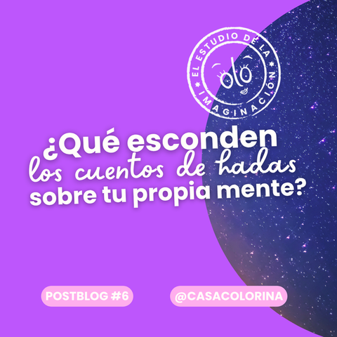 ¿Qué esconden los cuentos de hadas sobre tu propia mente?