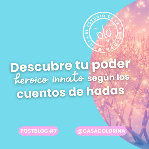 Descubre tu poder heroico innato según los cuentos de hadas