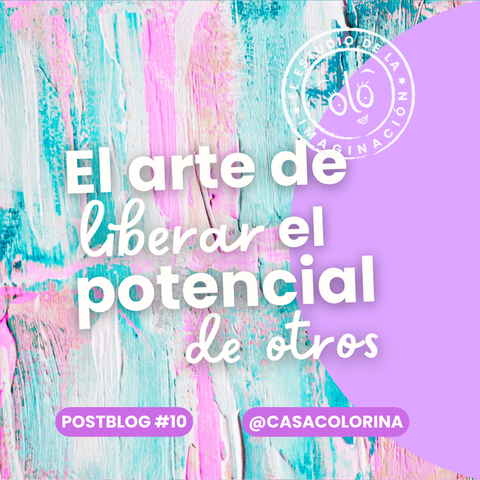 El arte de liberar el potencial de otros