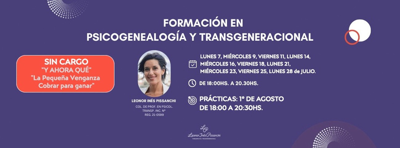 E-Learning // Psicogenealogía y Transgeneracional - Inicio 7-7// Fin 7-10-25
