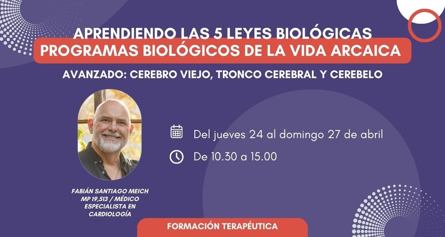 E-Learning // 5 Leyes Biológicas Cerebro Antiguo - Inicio 24-4 // Fin 24-7-25