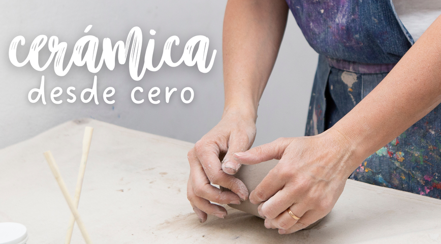 Cerámica desde cero