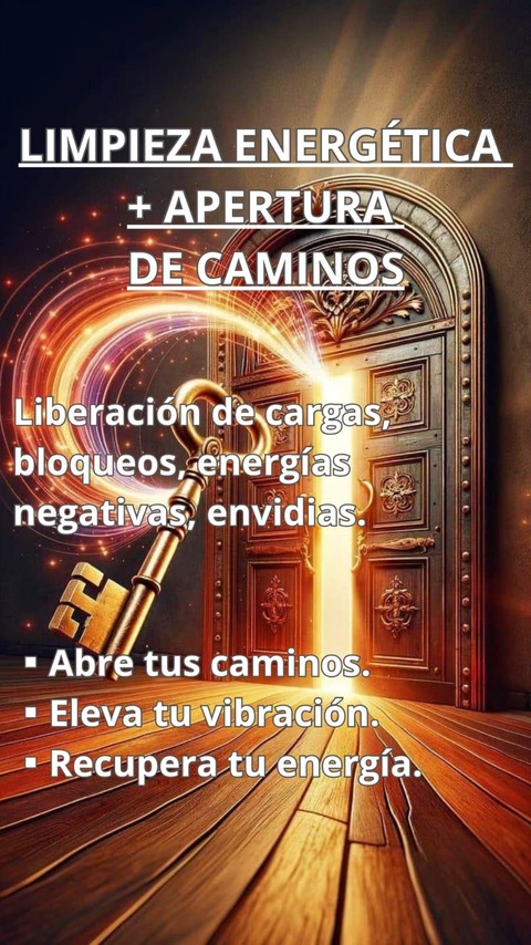 LIMPIEZA ENERGÉTICA + APERTURA DE CAMINOS