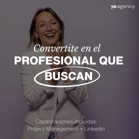 Convertite en el profesional que buscan