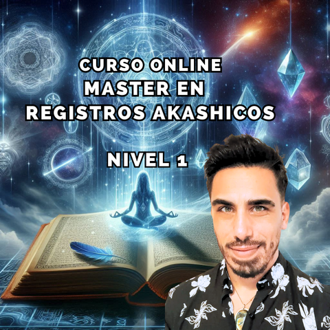 Curso Master en Registros Akáshicos - NIVEL 1 (Online)