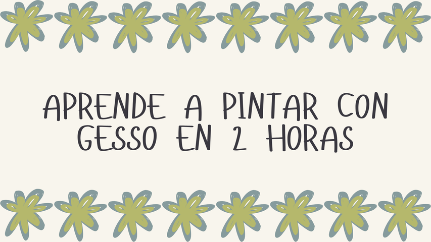 Combo Aprende a Pintar con Gesso en 2 horas 