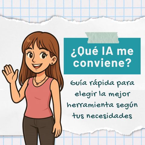 ¿Qué inteligencia artificial me conviene usar? PARTE 1