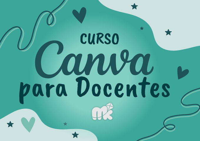 Canva para Docentes: de cero a pro!