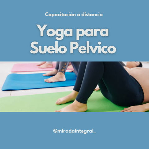 Yoga para Suelo Pelvico