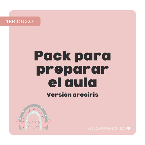 Pack para preparar el aula - versión arcoiris 