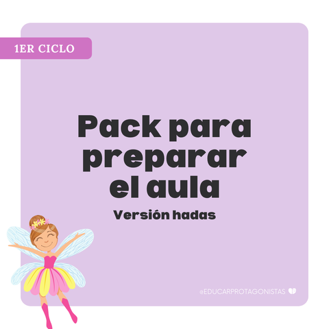 Pack para preparar el aula - versión hadas