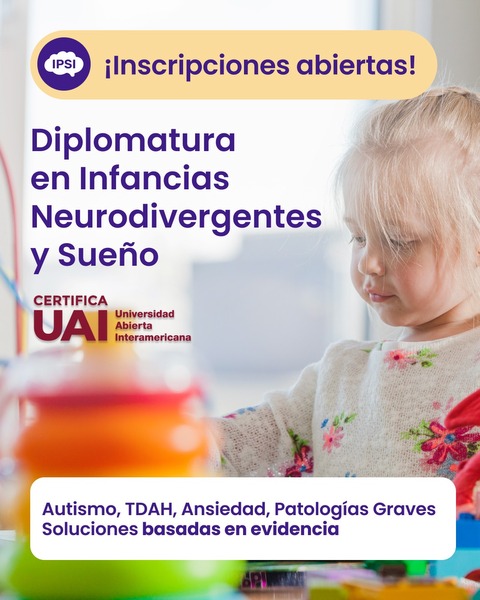 Sueño en Infancias Neurodivergentes. Diplomatura Universitaria