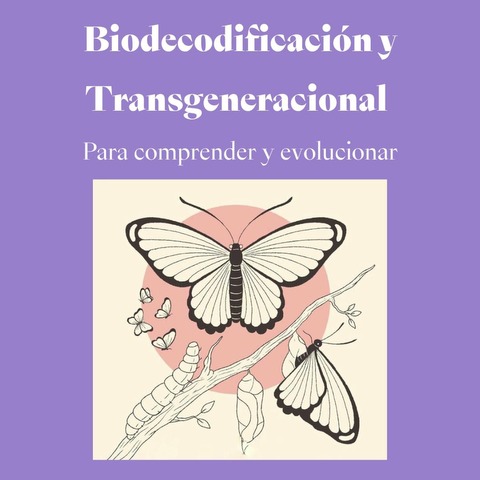 Biodecodificación y transgeneracional