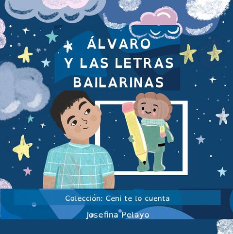 Libro: Álvaro y las letras bailarinas