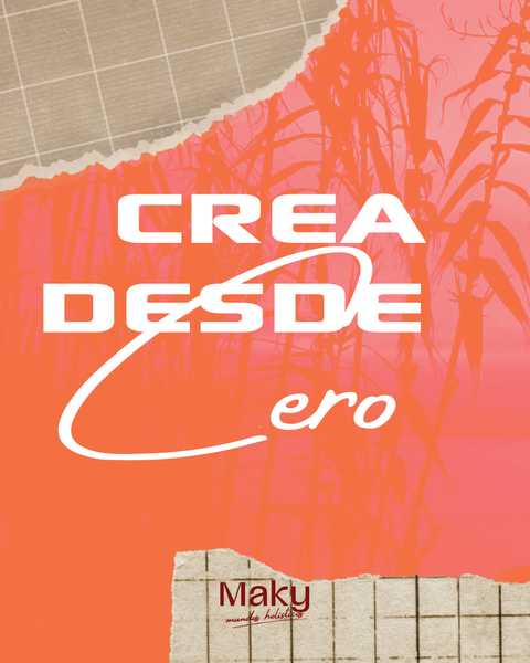 CREA DESDE CERO . YA DISPONIBLE !!